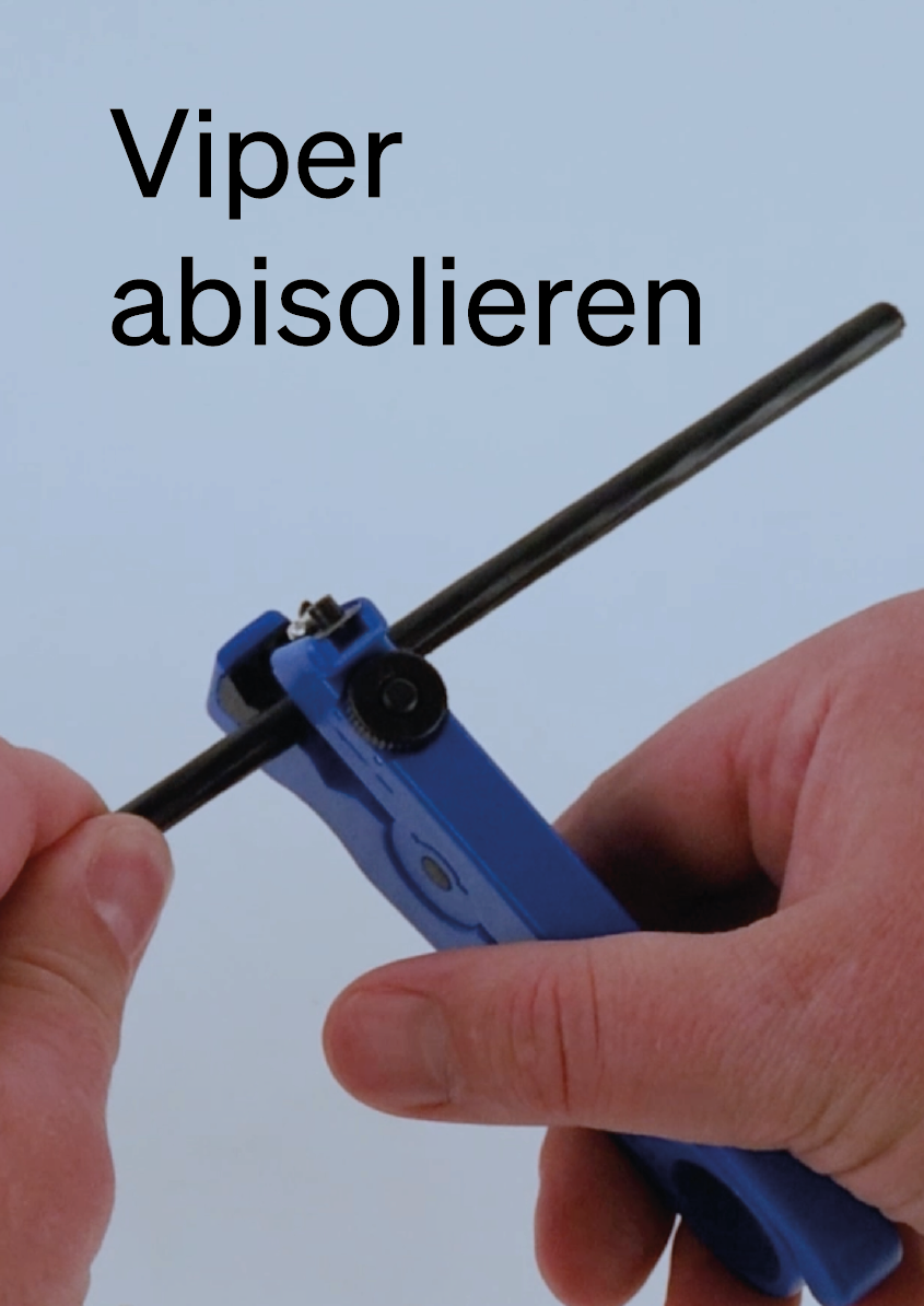 Viper abisolieren